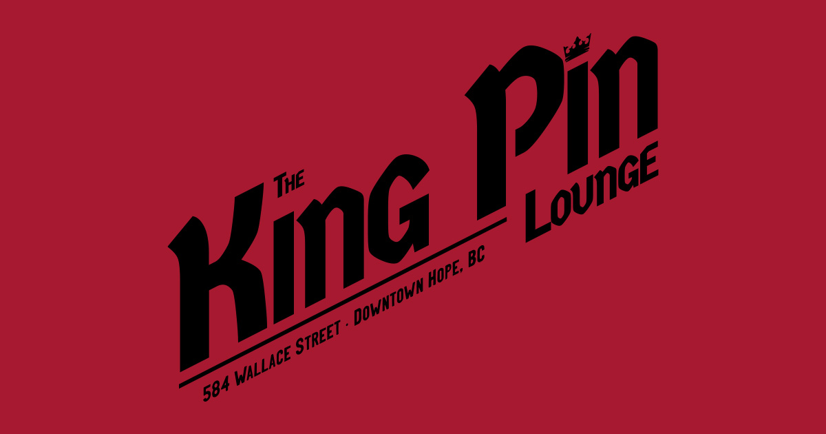 The Kingpin Lounge - Bar & Patio in Hope, BC